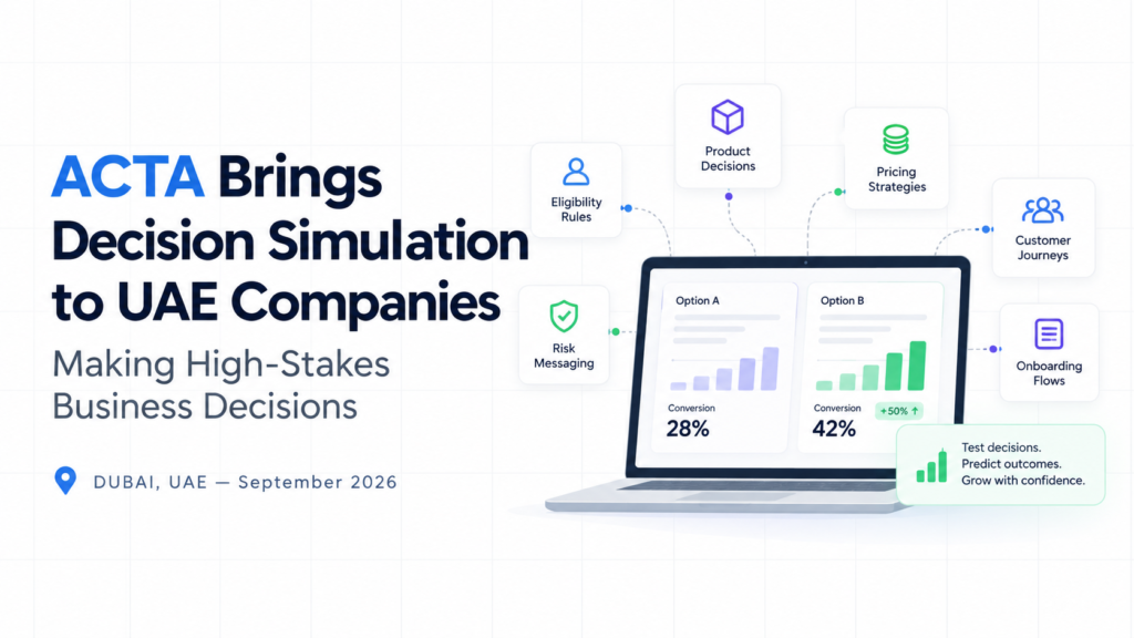 ACTA Brings Decision Simulation to UAE Companies